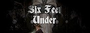 Six Feet Under System Requirements