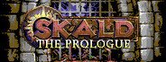 Skald: Against the Black Priory - the Prologue System Requirements