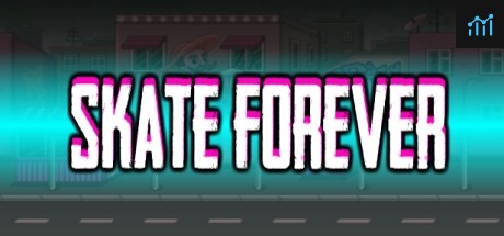 Can I Run Skate Forever?