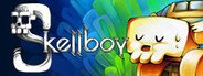 Skellboy System Requirements