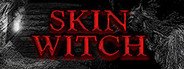 Skin Witch System Requirements