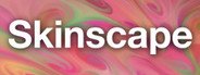 Skinscape System Requirements