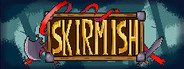 Skirmish System Requirements