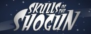 Skulls of the Shogun System Requirements