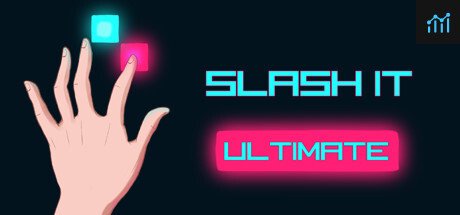 Slash It Ultimate PC Specs