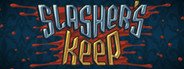 Slasher's Keep System Requirements