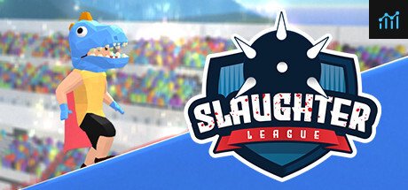 Can I Run Slaughter League?