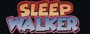 Sleepwalker System Requirements