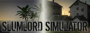 Slumlord Simulator System Requirements