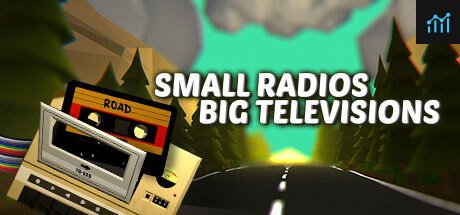 Small Radios Big Televisions PC Specs