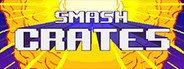 Smash Crates System Requirements