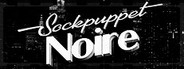 Sockpuppet Noire System Requirements