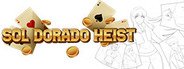 Sol Dorado Heist System Requirements