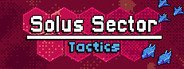 Solus Sector: Tactics System Requirements