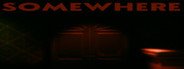 Somewhere System Requirements