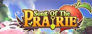 Song Of The Prairie System Requirements