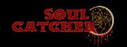 Soul Catcher System Requirements