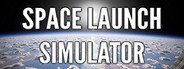 Space Launch Simulator |  The Trampoline Is Working System Requirements