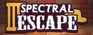 Spectral Escape System Requirements