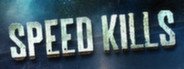 Speed Kills System Requirements