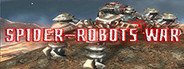 Spider-Robots War System Requirements