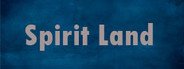 Spirit Land System Requirements