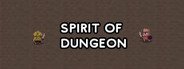 Spirit of dungeon System Requirements