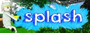 Splash System Requirements