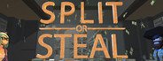 Split or Steal System Requirements