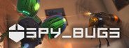 Spy Bugs System Requirements