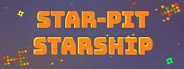 Star-Pit Starship System Requirements
