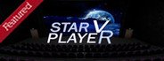 StarPlayerVR System Requirements