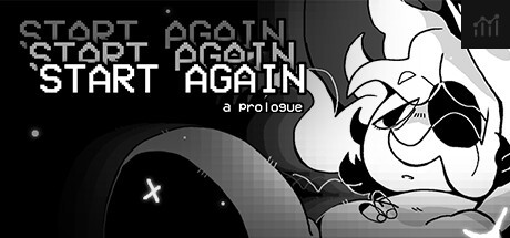 START AGAIN: a prologue PC Specs