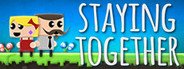 Staying Together System Requirements