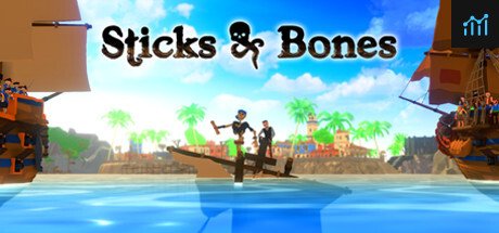 Sticks And Bones PC Specs