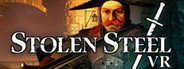 Stolen Steel VR System Requirements