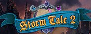 Storm Tale 2 System Requirements