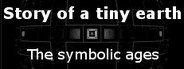 Story of a tiny earth, the symbolic ages System Requirements