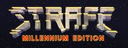 STRAFE: Millennium Edition System Requirements