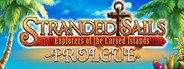 Stranded Sails - Prologue System Requirements