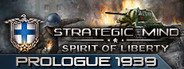 Strategic Mind: Spirit of Liberty - Prologue 1939 System Requirements