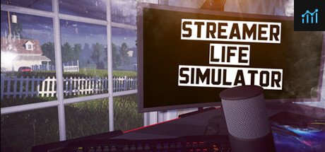 Streamer Life Simulator PC Specs