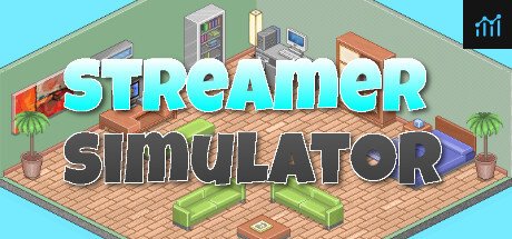 Streamer Life Simulator System Requirements - Can I Run It