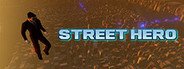 Street Hero System Requirements
