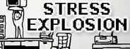 Stress explosion System Requirements