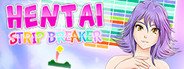 Strip Breaker : Hentai Girls System Requirements