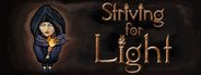 Striving for Light System Requirements