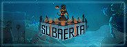 Subaeria System Requirements