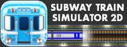 Subway Train Simulator 2D System Requirements