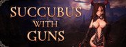 Succubus With Guns System Requirements